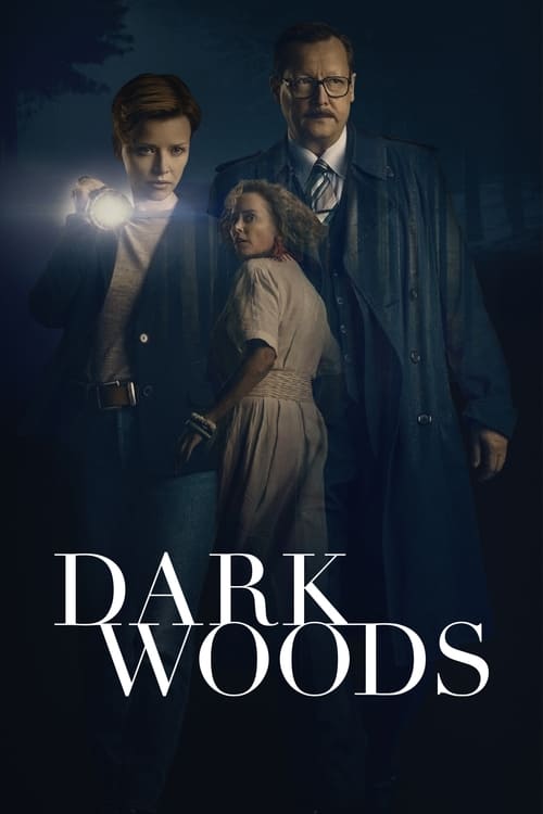 Dark Woods : 1.Sezon 2.Bölüm