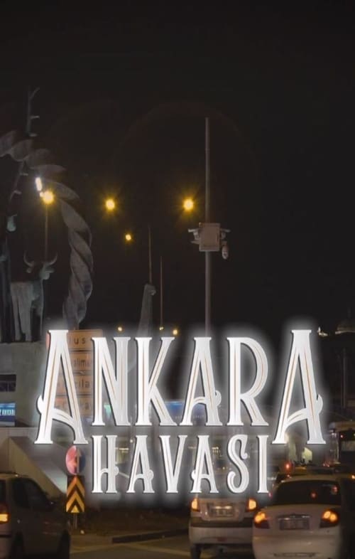 Ankara Havası : 1.Sezon 2.Bölüm