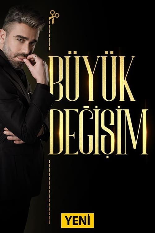 Büyük Değişim : 1.Sezon 3.Bölüm