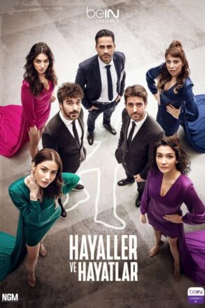 Hayaller ve Hayatlar