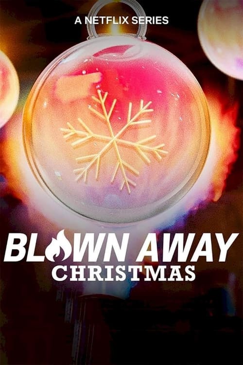 Blown Away Christmas : 1.Sezon 4.Bölüm