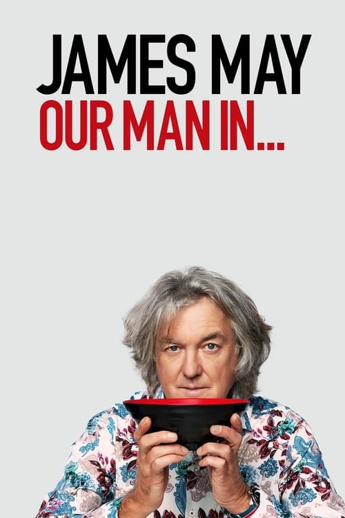 James May Our Man in… : 2.Sezon 6.Bölüm