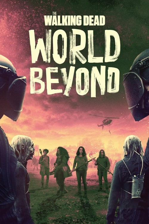 The Walking Dead World Beyond : 2.Sezon 7.Bölüm