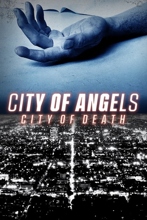 City of Angels | City of Death : 1.Sezon 1.Bölüm