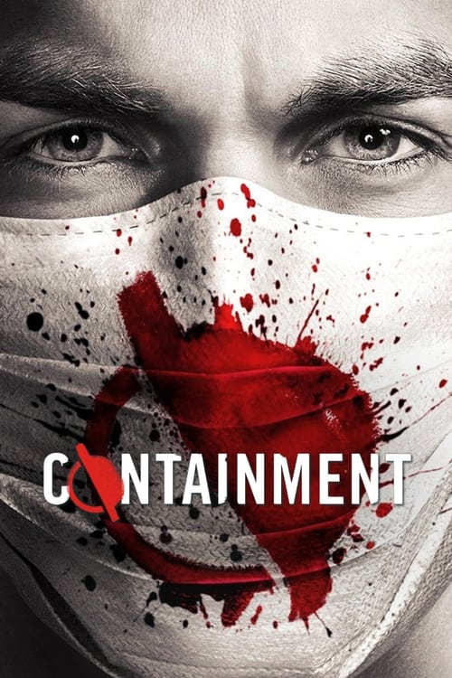 Containment : 1.Sezon 1.Bölüm