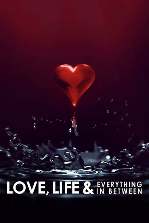 Love, Life & Everything in Between : 1.Sezon 8.Bölüm