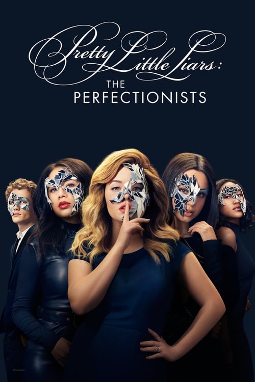 Pretty Little Liars The Perfectionists : 1.Sezon 1.Bölüm