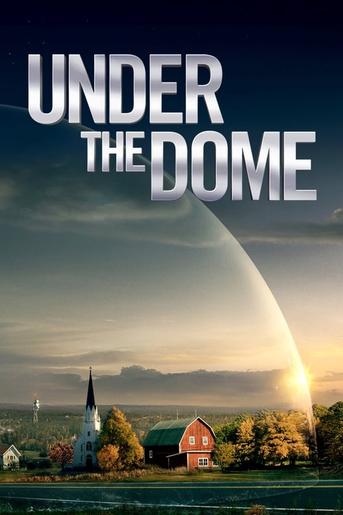 Under the Dome : 1.Sezon 13.Bölüm